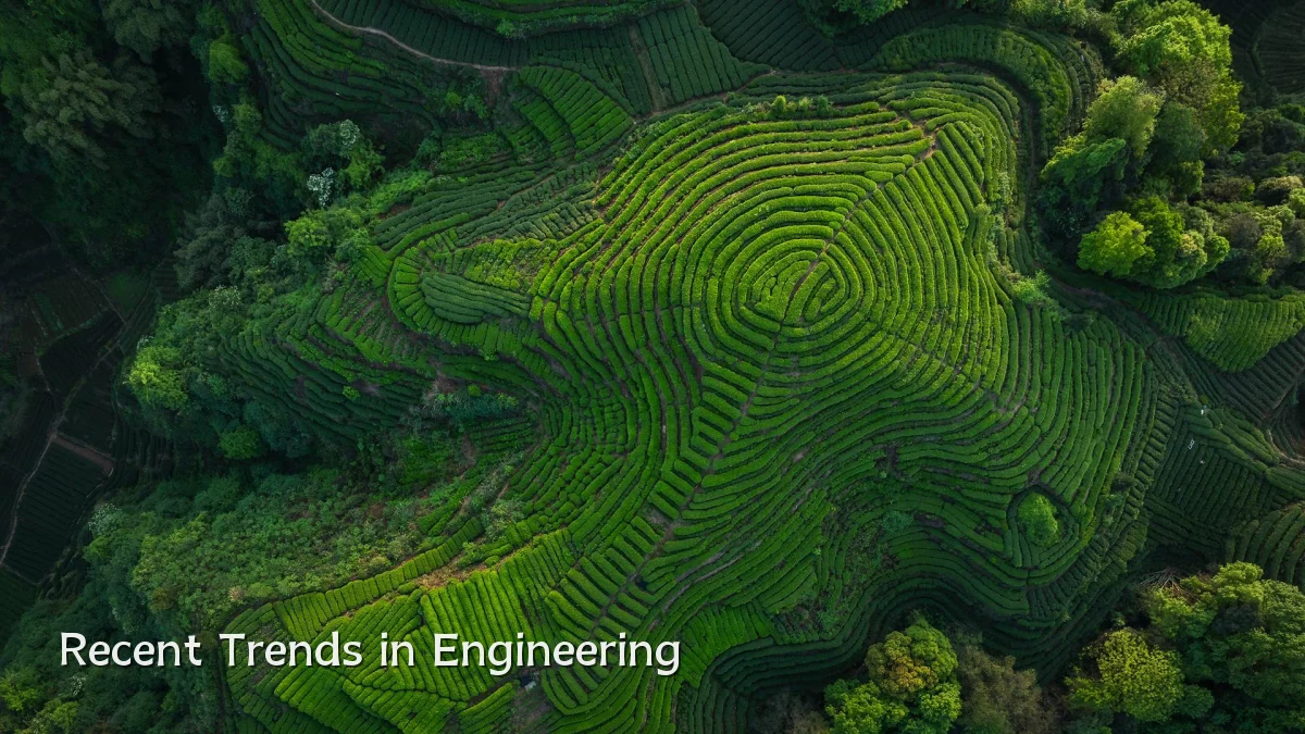 Recent Trends in Engineering